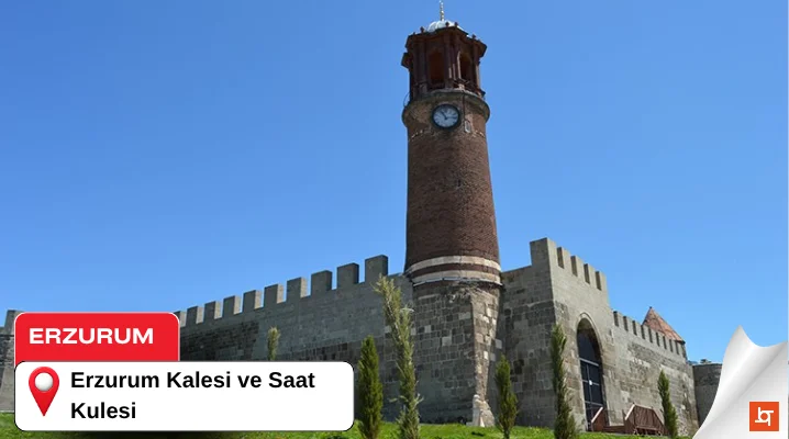 Erzurum Kalesi ve Saat Kulesi