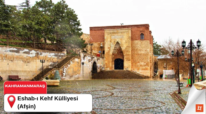 Eshab-ı Kehf Külliyesi (Afşin)