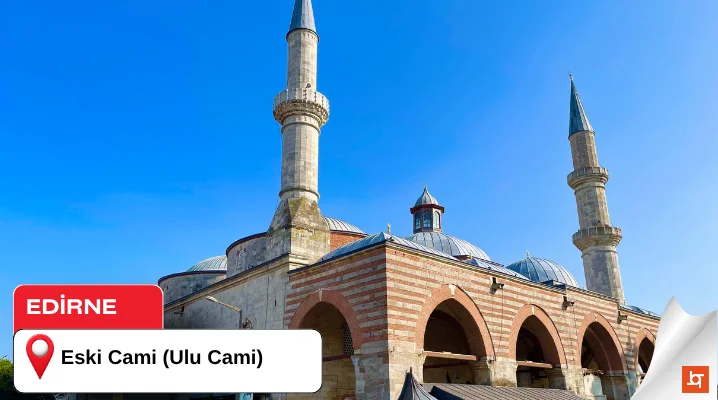Eski Cami (Ulu Cami)