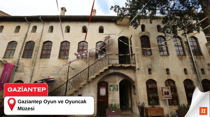 Gaziantep Oyun ve Oyuncak Müzesi