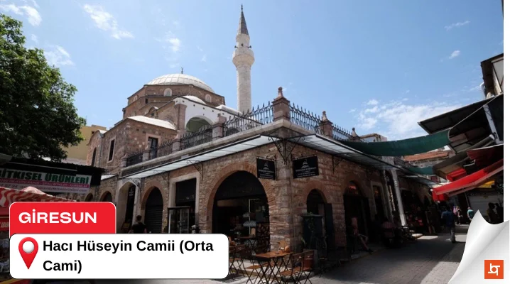 Hacı Hüseyin Camii (Orta Cami)