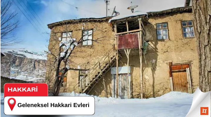 Geleneksel Hakkari Evleri