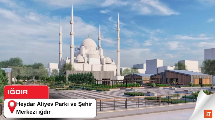 Heydar Aliyev Parkı ve Şehir Merkezi