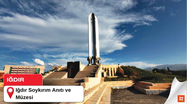Iğdır Soykırım Anıtı ve Müzesi