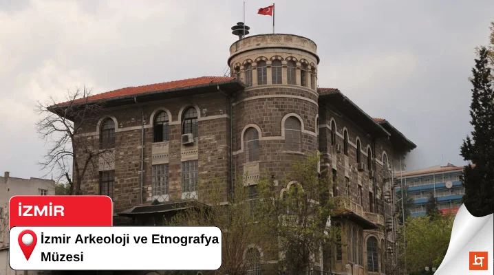 İzmir Arkeoloji ve Etnografya Müzesi