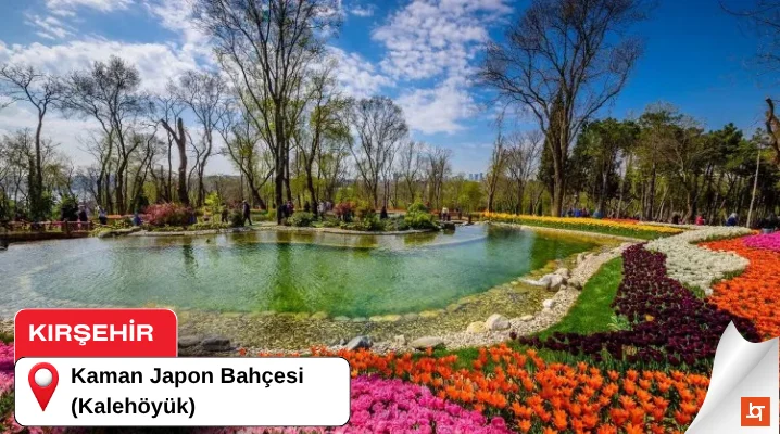 Kaman Japon Bahçesi (Kalehöyük)