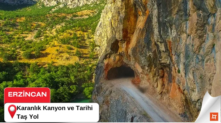Karanlık Kanyon ve Tarihi Taş Yol