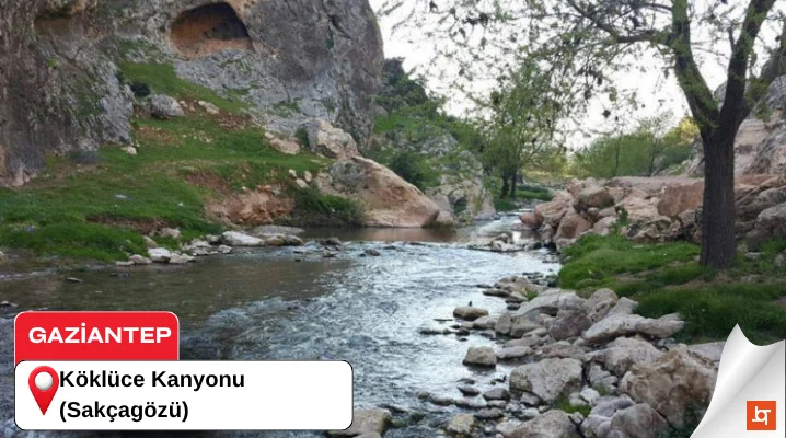 Köklüce Kanyonu (Sakçagözü)