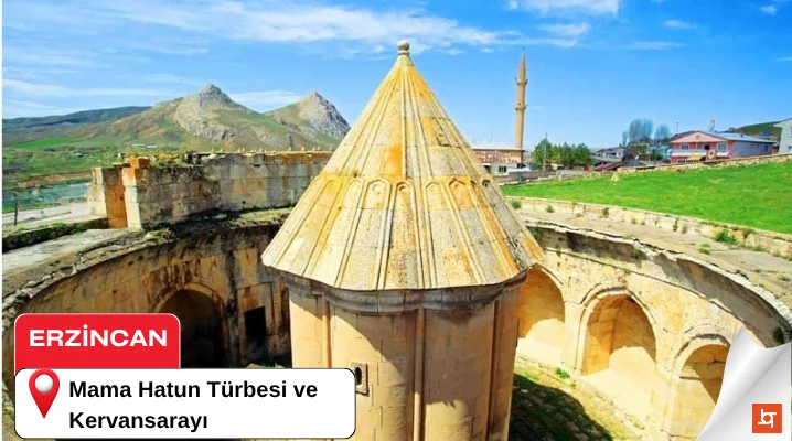 Mama Hatun Türbesi ve Kervansarayı