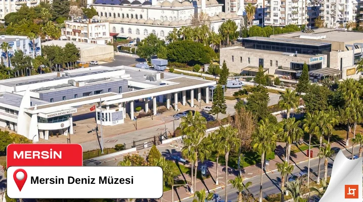 Mersin Mersin Deniz Müzesi