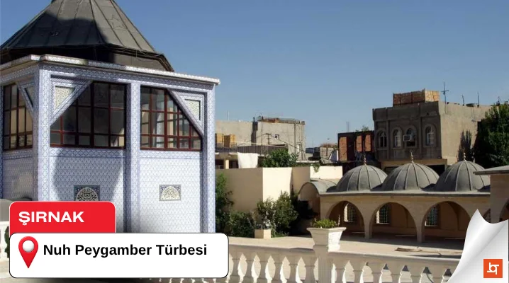 Nuh Peygamber Türbesi