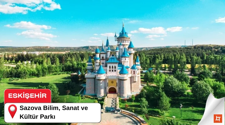 Sazova Bilim, Sanat ve Kültür Parkı