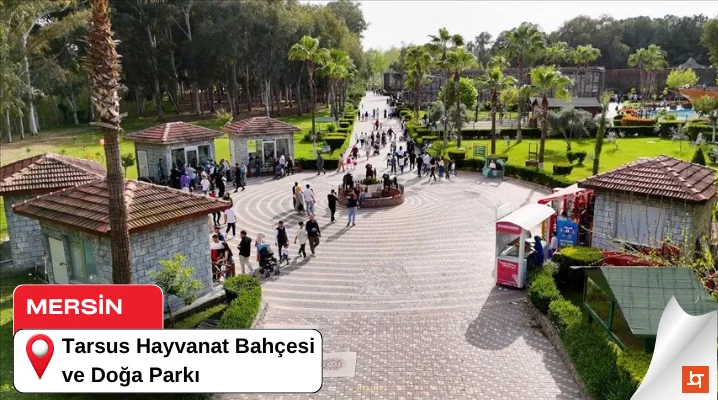 Mersin Tarsus Hayvanat Bahçesi ve Doğa Parkı