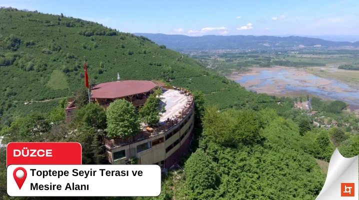 Toptepe Seyir Terası ve Mesire Alanı