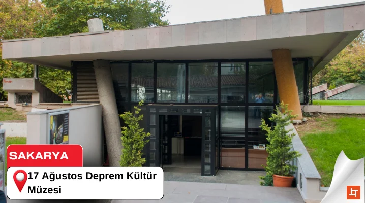 17 Ağustos Deprem Kültür Müzesi