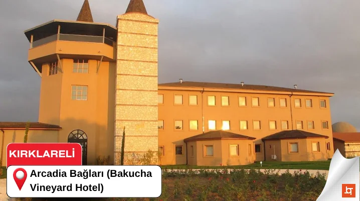 Arcadia Bağları (Bakucha Vineyard Hotel)