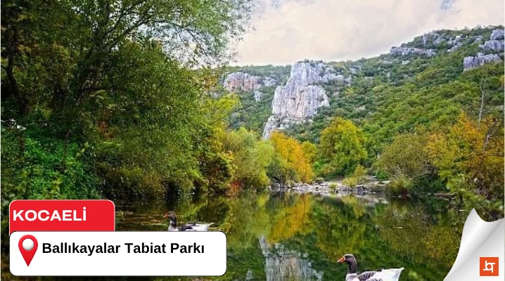 Ballıkayalar Tabiat Parkı