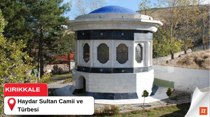 Haydar Sultan Camii ve Türbesi