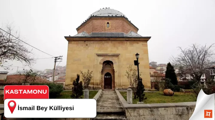İsmail Bey Külliyesi