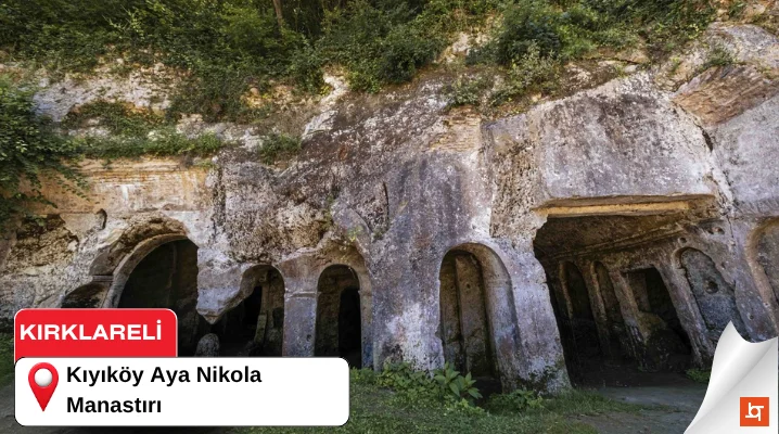 Kıyıköy Aya Nikola Manastırı
