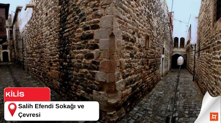 Salih Efendi Sokağı ve Çevresi