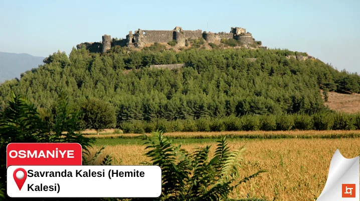 Savranda Kalesi (Hemite Kalesi)