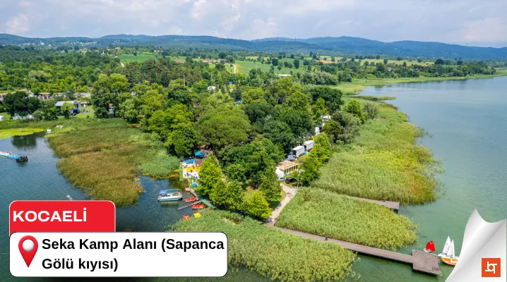 Seka Kamp Alanı (Sapanca Gölü kıyısı)