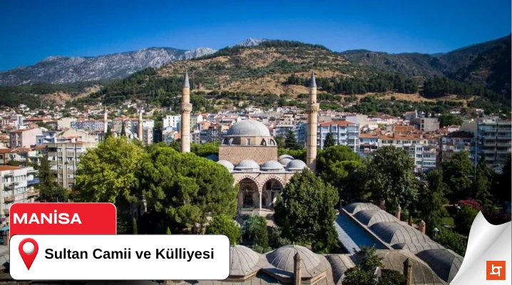 Sultan Camii ve Külliyesi