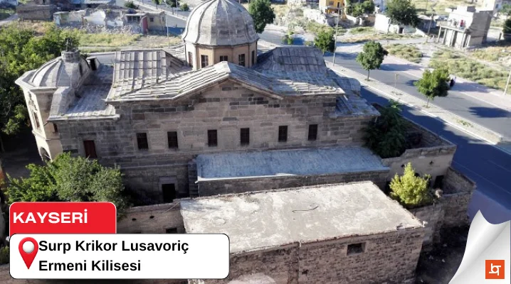 Surp Krikor Lusavoriç Ermeni Kilisesi