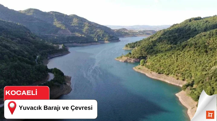 Yuvacık Barajı ve Çevresi