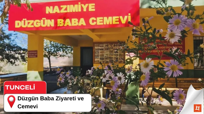 Düzgün Baba Ziyareti ve Cemevi