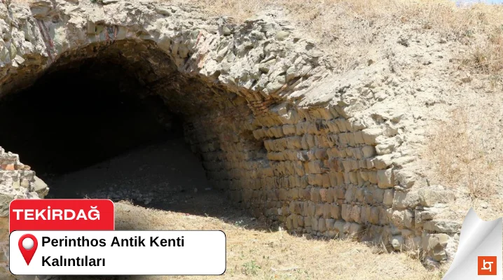 Perinthos Antik Kenti Kalıntıları