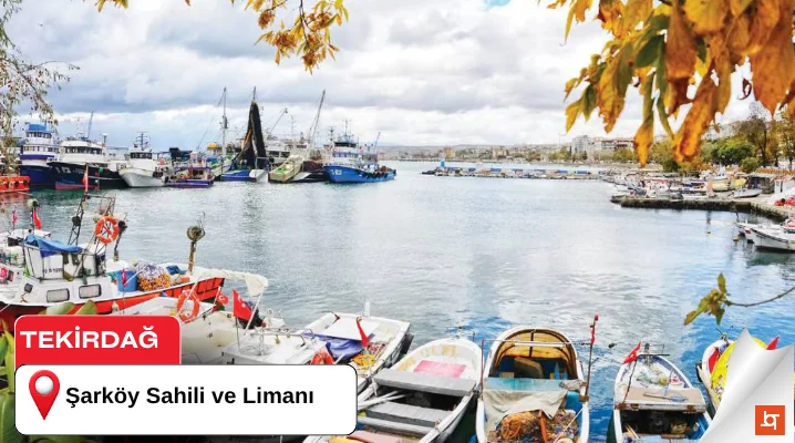 Şarköy Sahili ve Limanı