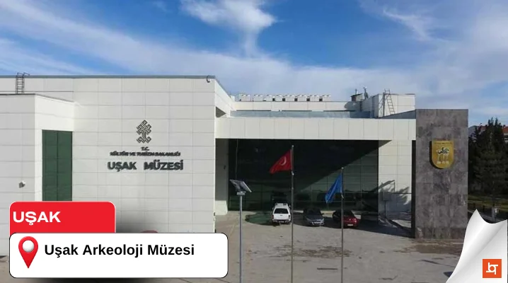 Uşak Arkeoloji Müzesi