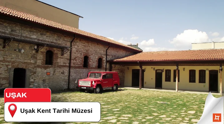 Uşak Kent Tarihi Müzesi
