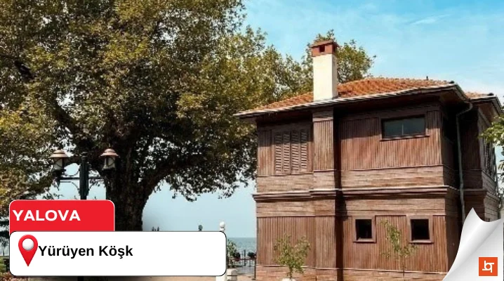 Yürüyen Köşk